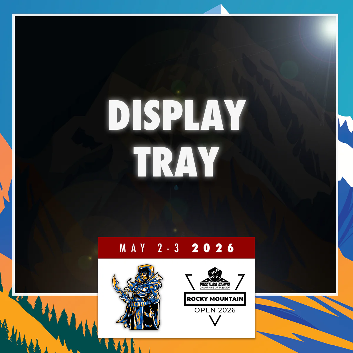 Rocky Mountain Open 2026 - Display Tray
